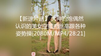 022肥臀女友视频发骚征单男（第二弹）