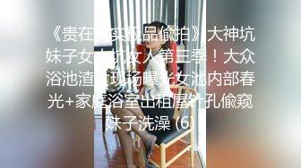 广东内裤哥选秀双飞姐妹花,一个舔鸡巴一个舔屁眼，场面疯狂刺激