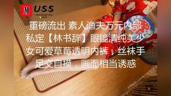 新白虎学妹被干 主动深喉口交 【妈妈不在家】无套口暴吞精内射 3--4月合集【36v】 (9)