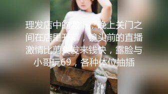 ⚫️⚫️最新订阅分享，OF巨乳奶牛，露脸甜美嫩妹【KaYa Huang】VIP福利视图第二季，小浪蹄子太骚了