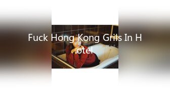 Fuck Hong Kong Grils In Hotel