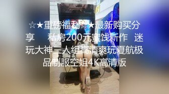 女神穿婚纱，挨操淫叫不止她很想嫁我可我只想操她 - 91视频-91自拍-国产自拍