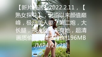 外站流出国内厕拍大神潜入某师范学院隔板女厕偷拍美女嘘嘘后拍大屁股