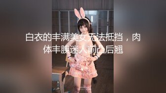 STP22376 00后甜美嫩妹&nbsp;&nbsp;完美身材腰细胸大 隔着内裤揉穴摸胸&nbsp;&nbsp;骑乘抽插猛操晃动大奶子