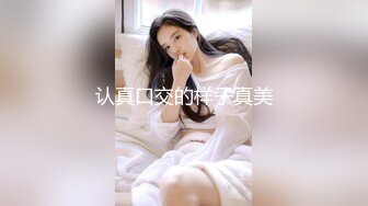 一群极品轻熟女露脸自慰，丰满大屁股超卖力口活，后入操逼