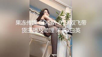 高能预警！推特超人气颜值T娘【抽纸小隶】VIP群福利视图，紫薇足口交啪啪，比女人还会玩，直男最爱