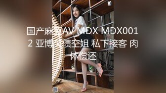 **时和女友做爱自拍