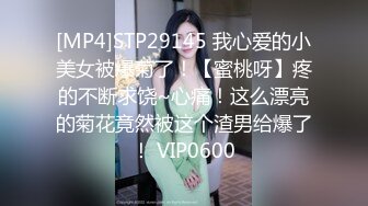 海角兄妹乱伦牛逼小哥想操自己的妹妹5.14最新视频❤操自己的大学二年级妹妹(第一次破处)