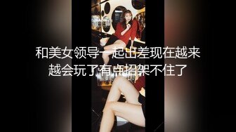 乖巧女友口交毒龙样样都会