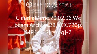 ClaudiaMarie.20.02.06.Webcam.Archive.29.XXX.720p.MP4-KTR[rarbg]-2