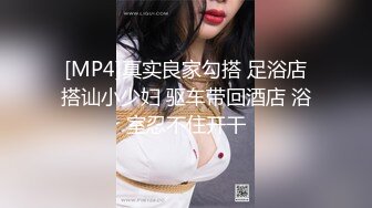 大奶小姐姐 你也给我亲亲 你舔的好舒服想要 你好厉害我不想要了 身材丰满跳蛋玩逼求操 多姿势暴插 后入偷偷无套输出